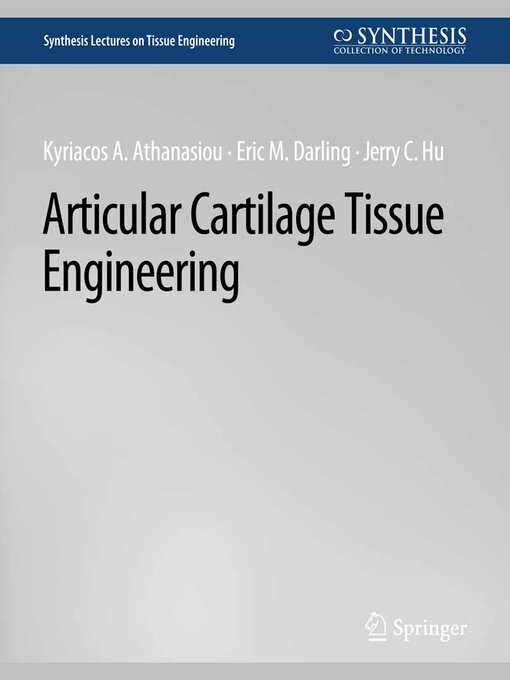 Title details for Articular Cartilage Tissue Engineering by Kyriacos Athanasiou - Available